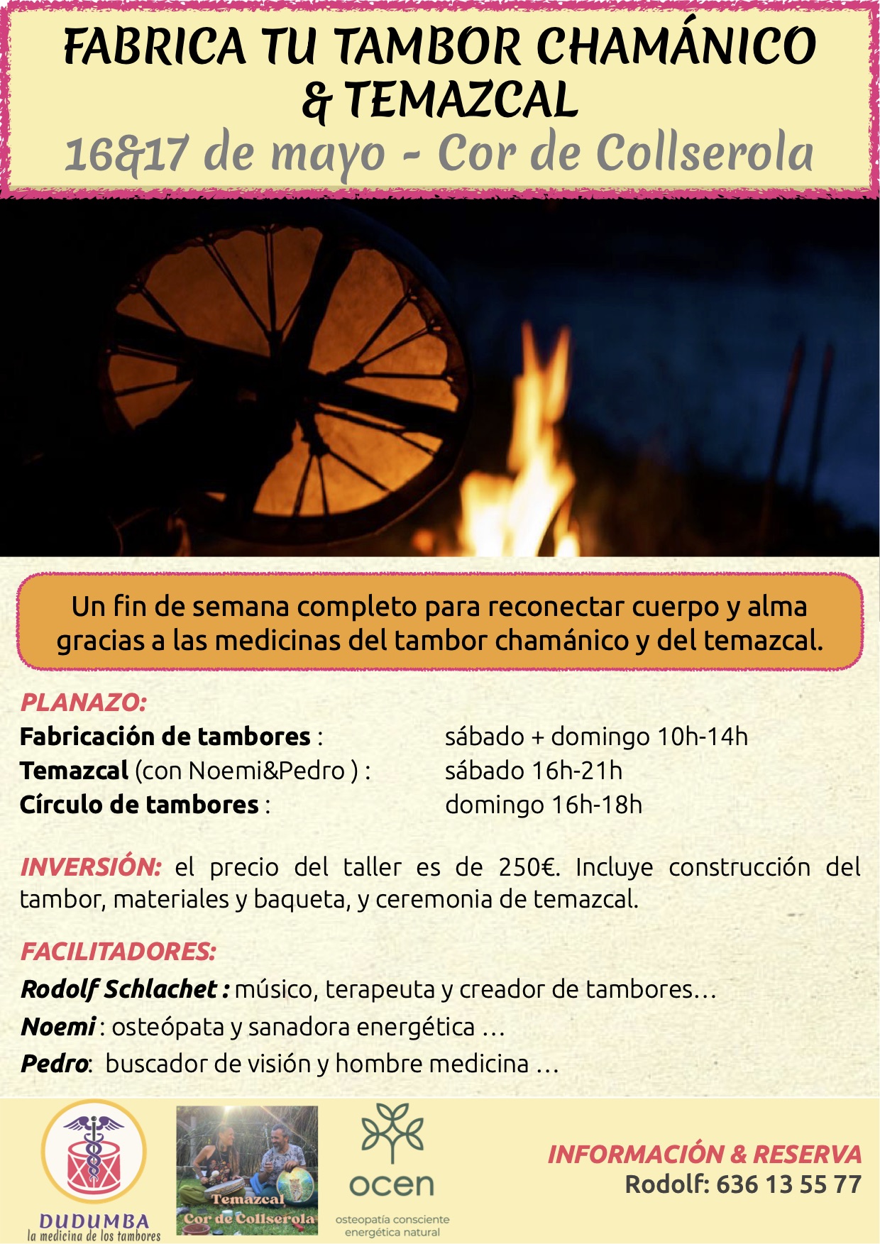 fabricación de tambores chamanicos y temazcal